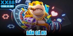 Bắn Cá H5