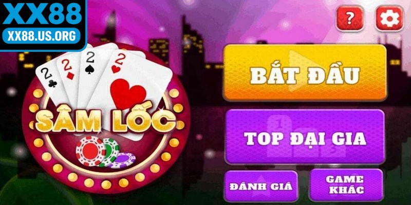 Trò chơi sâm lốc chính là siêu phẩm rất hấp dẫn và phổ biến nhất hiện nay