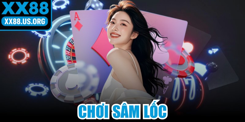Chơi Sâm Lốc