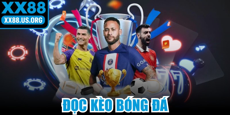 Đọc Kèo Bóng Đá