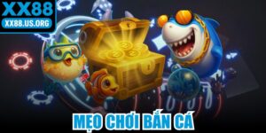 Mẹo Chơi Bắn Cá